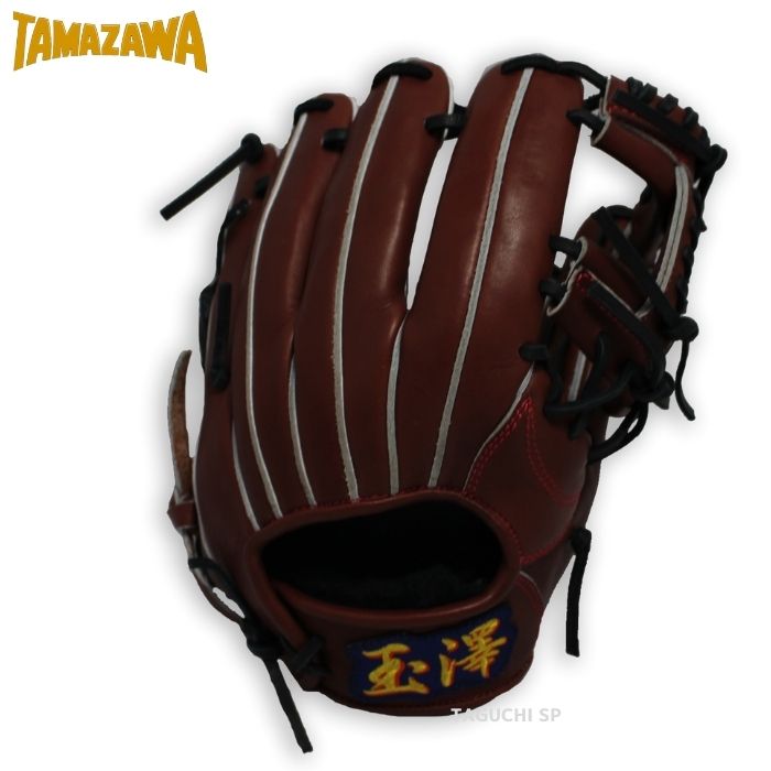 NEW【湯もみ型付け加工済】 玉澤 TAMAZAWA タマザワ 硬式グラブ