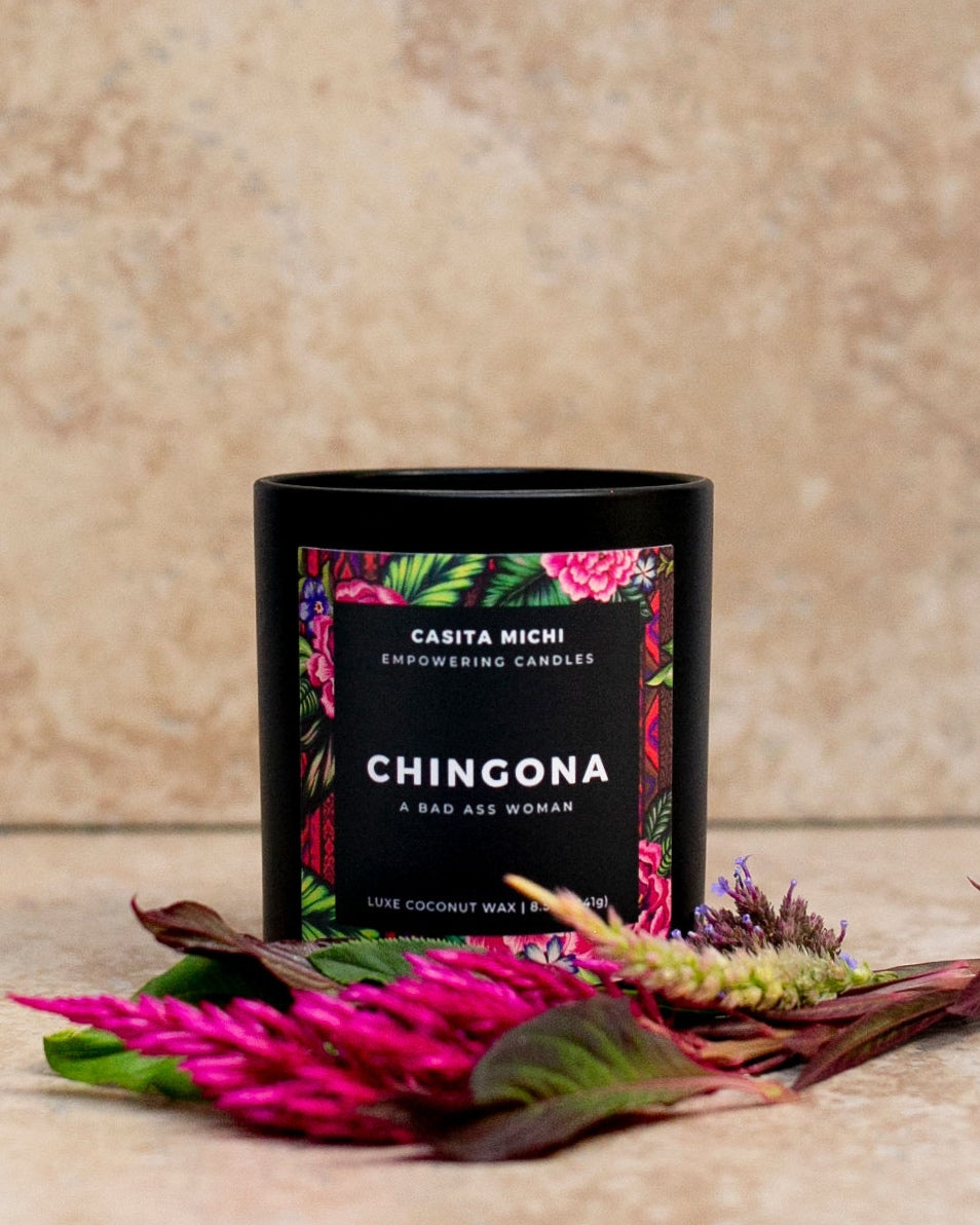 CHINGONA | A Bad Ass Woman Latina Candle – CASITA MICHI