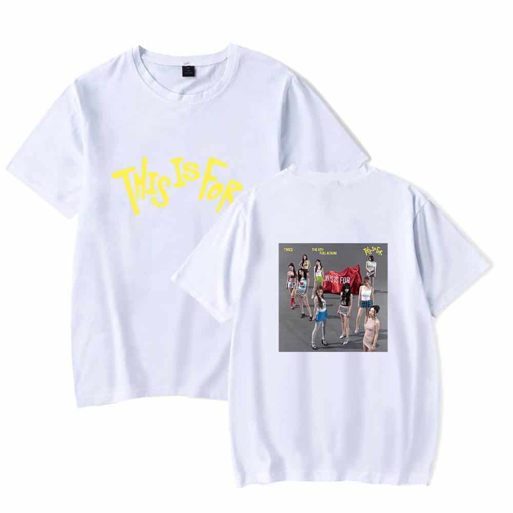 Twice This Is For T-Shirt | FAST Shipping Worldwide