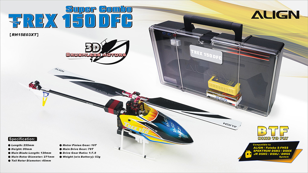 New Release T-REX 150 DFC Super Combo! - ALIGN 亞拓科技