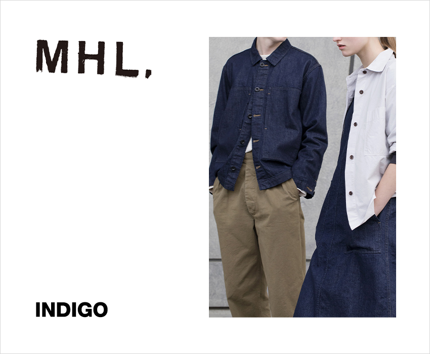 MHL INDIGO | MARGARET HOWELL