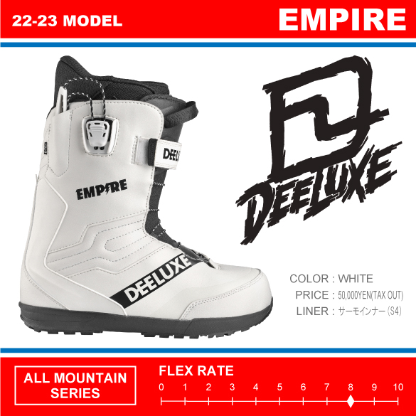 22-23 DEELUXE(ディーラックス)・EMPIRE [WHITE] エンパイア・ブーツ