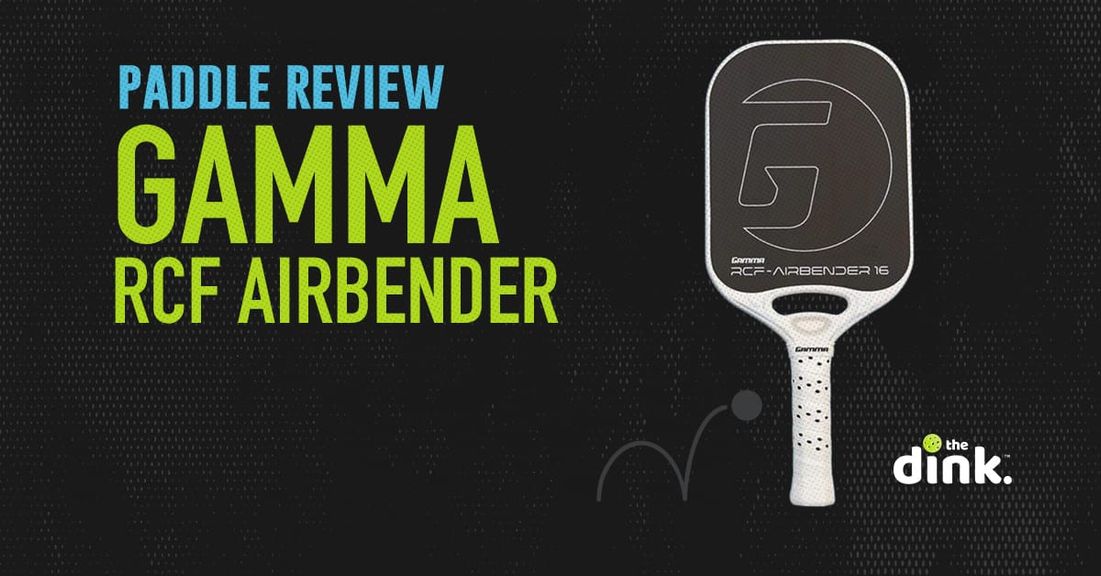 GAMMA Airbender: A Game Changing Paddle – The Dink Pickleball