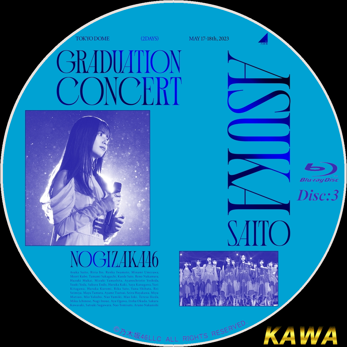 齋藤飛鳥卒業コンサート「NOGIZAKA46 ASUKA SAITO GRADUATION CONCERT