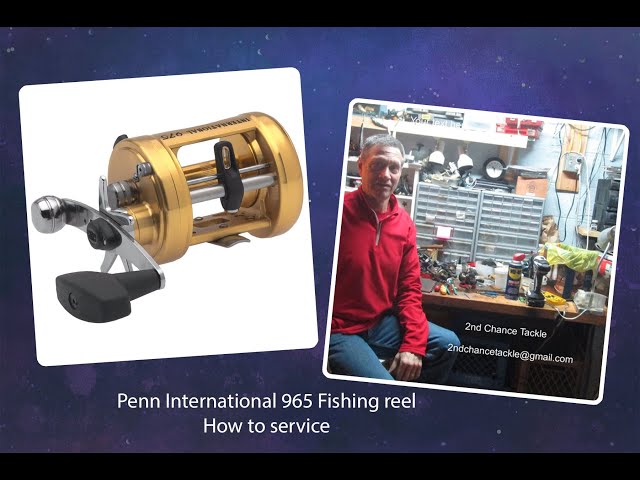 How to Diagnose & Repair a Penn International 965 Fishing Reel