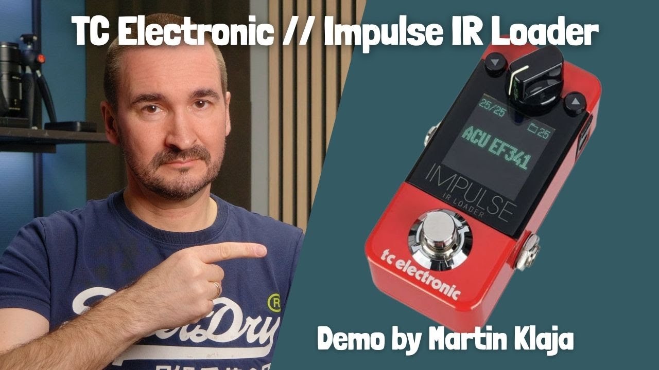 TC Electronic // Impulse IR Loader // Demo by Martin Klaja - YouTube