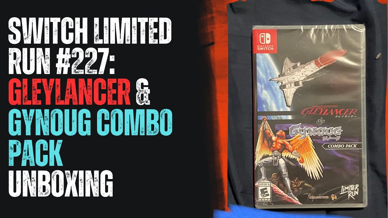 Switch Limited Run #227: Gleylancer & Gynoug Combo Pack Unboxing