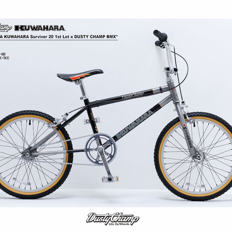 限定】KUWAHARA X DUSTY CHAMP BMX | CREDIT STORE