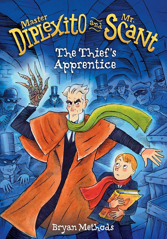 The Thief's Apprentice (Master Diplexito and Mr. Scant): Methods