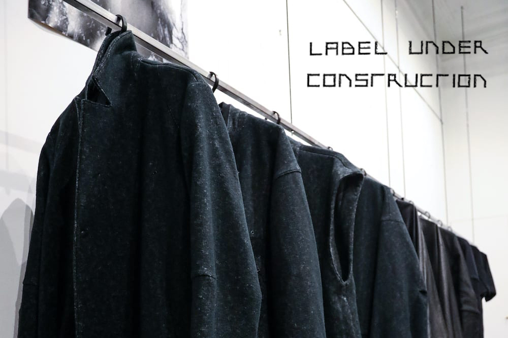 ブランド紹介] 新規取り扱いブランド 「LABEL UNDER CONSTRUCTION