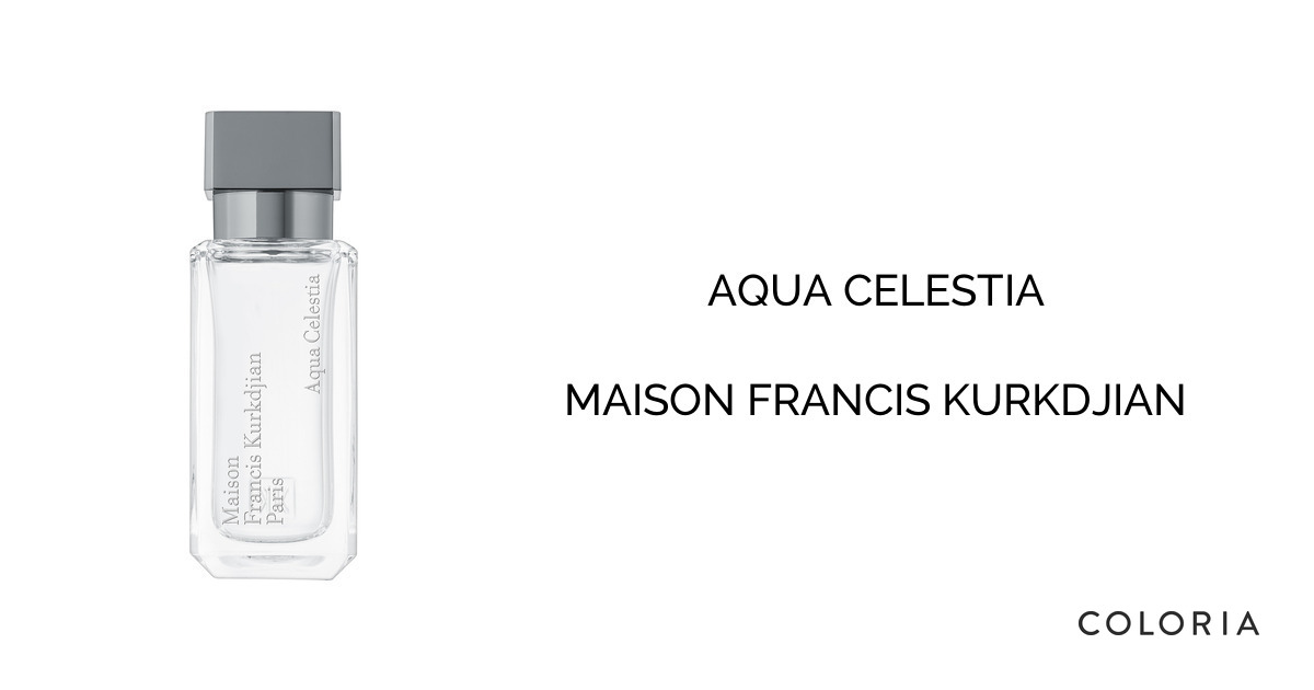 アクア セレスティア 香水 | メゾン フランシス クルジャン | お試し