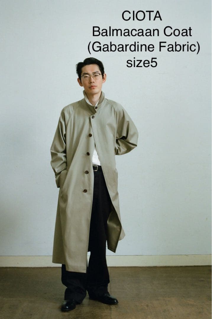 ciota スビンコットンギャバジン バルマカンコート 21aw 5 シオタ
